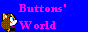 Button's World